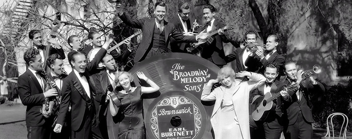 Nacio Herb Brown, James Burrows, Earl Burtnett, Eddie Bush, Paul Gibbons, Charles King, Ches Kirkpatrick, Eddie Lang, Bessie Love, Anita Page, Bill Seckler | "The Broadway Melody" (1929)