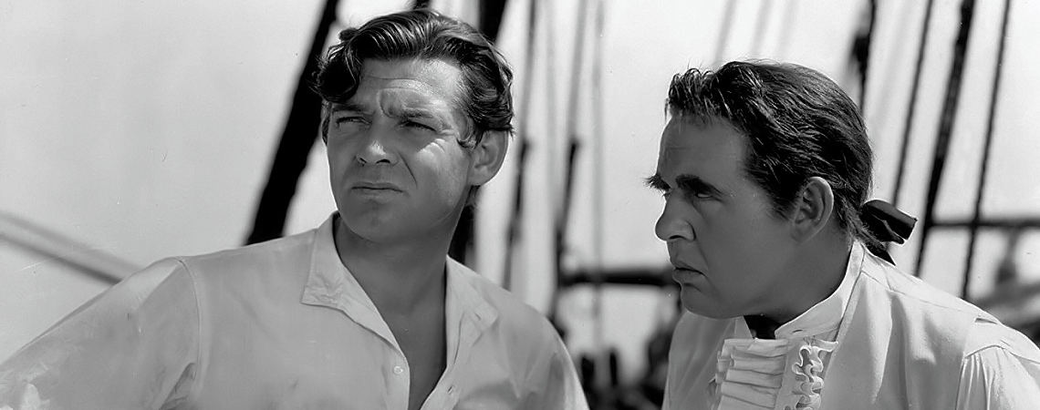 Clark Gable, Charles Laughton | "Mutiny on the Bounty" (1935) *